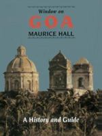 Window on Goa: A History and Guide 187094898X Book Cover
