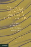 Cultural Memory and Early Civilization 0521188024 Book Cover