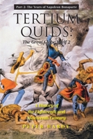Tertium Quids: The Great Globe Itself 2: A History of the Eighteenth and Nineteenth Century B0H42G1MNF Book Cover