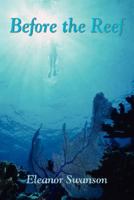 Before the Reef 1891386964 Book Cover