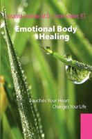 Emotional Body Healing 1450067891 Book Cover