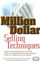 Million Dollar Selling Techniques (Million Dollar Round Table) 047132549X Book Cover