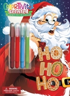 HO HO HO: Colortivity with Scented Twist Crayons 1645886395 Book Cover