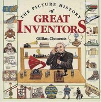The Picture History of the Great Inventors 0711216053 Book Cover