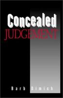 Concealed Judgement 0738853933 Book Cover