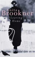 Leaving Home 1400095654 Book Cover