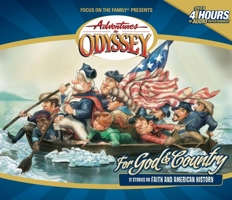 For God and Country (Adventures in Odyssey) 1589974743 Book Cover