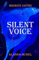 Silent Voice B0HGNSF46N Book Cover