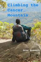 Climbing the Cancer Mountain 1798482118 Book Cover