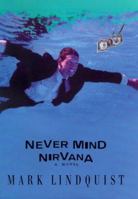 Never Mind Nirvana 0375757554 Book Cover