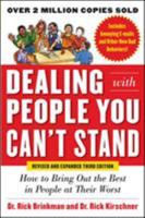 Dealing with People You Can't Stand: How to Bring Out the Best in People at Their Worst 0070078394 Book Cover