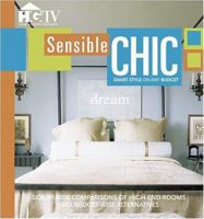 Sensible Chic (Home & Garden Television) 0696221322 Book Cover