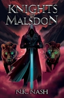 Knights of Malsdon 1805416553 Book Cover