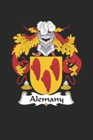 Alemany: Alemany Coat of Arms and Family Crest Notebook Journal (6 x 9 - 100 pages) 1692530410 Book Cover