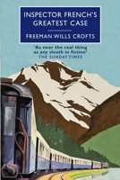 Inspector French's Greatest Case 0701206055 Book Cover