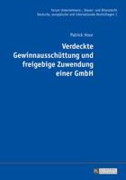 Verdeckte Gewinnausschuettung Und Freigebige Zuwendung Einer Gmbh 3631672136 Book Cover