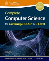 Complete Computer Science for Cambridge Igcserg & O Level Student Book 019836721X Book Cover