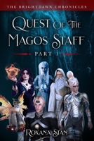 Quest of the Magos Staff: Part 1 B09483M95D Book Cover