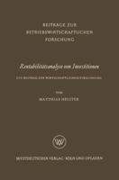 Rentabilitatsanalyse Von Investitionen: Ein Beitrag Zur Wirtschaftlichkeitsrechnung 3663009815 Book Cover