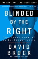 Blinded by the Right: The Conscience of an Ex-Conservative 1400047285 Book Cover