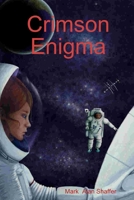 Crimson Enigma 1435755634 Book Cover