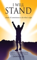 I Will Stand 0692865411 Book Cover
