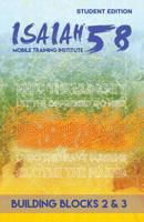 Building Blocks 2 & 3 : Isaiah 58 Mobile Training Institute 1 1950123332 Book Cover