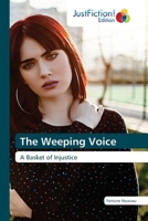 The Weeping Voice 1790726662 Book Cover