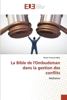 La Bible de l'Ombudsman dans la gestion des conflits 6202537361 Book Cover