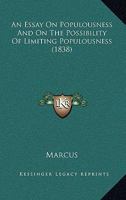 An Essay On Populousness And On The Possibility Of Limiting Populousness 1120750040 Book Cover