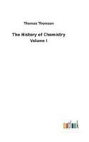 The History of Chemistry 3732630048 Book Cover