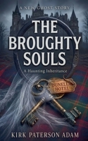 The Broughty Souls B0HG9B7DNJ Book Cover