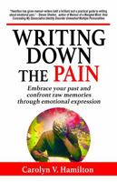 Writing Down the Pain (The Memoir to Legacy Collection) B0FPBB73G9 Book Cover