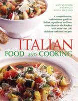 Italian: The Definitive Professional Guide to Italian Ingredients and Cooking Techniques, Including 300 Step-by-step Recipes. 0760749507 Book Cover