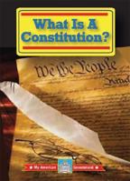 What Is a Constitution 0836888685 Book Cover