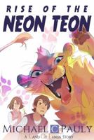 Rise of the Neon Teon 1945267151 Book Cover