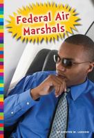 Federal Air Marshals 1607539845 Book Cover