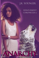 Anarchy: Part 1 1711849367 Book Cover