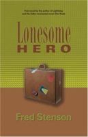 Lonesome Hero 189714203X Book Cover