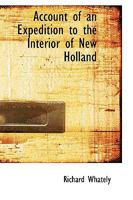 The Southlanders : An Account of an Expedition into the Interior of New Holland 1172235201 Book Cover