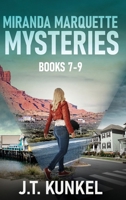 Miranda Marquette Mysteries - Books 7-9 4824150418 Book Cover
