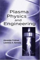 Plasma Physics and Engineering 1560328487 Book Cover