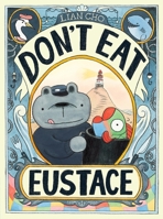 Don't Eat Eustace 006332184X Book Cover