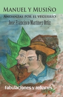 Manuel y Musiño Andanzas por el veguerío (Spanish Edition) B08JW4TYJ2 Book Cover