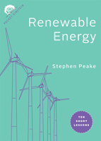 Renewable Energy: Ten Short Lessons 1421442426 Book Cover