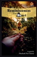 Reminiscences from Heart / रेमिनीसेन्सेस फ्रॉ 1636065414 Book Cover