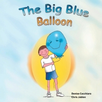 The Big Blue Balloon B0BPVYN2FX Book Cover