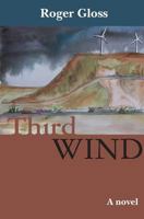 Third Wind: A novel 1495201457 Book Cover