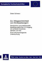 Zur Alltagswirklichkeit Von Klinikseelsorgern: Persoenliche Und Professionelle Bewaeltigungsformen Im Umgang Mit Schwerer Krankheit, Sterben Und Tod- 3820412913 Book Cover