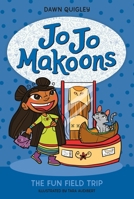Jo Jo Makoons: The Fun Field Trip 006331567X Book Cover